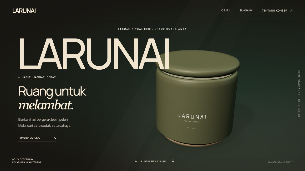 Website LARUNAI dengan lilin keramik 3D berwarna moss di atas latar gelap dan headline Ruang untuk melambat.